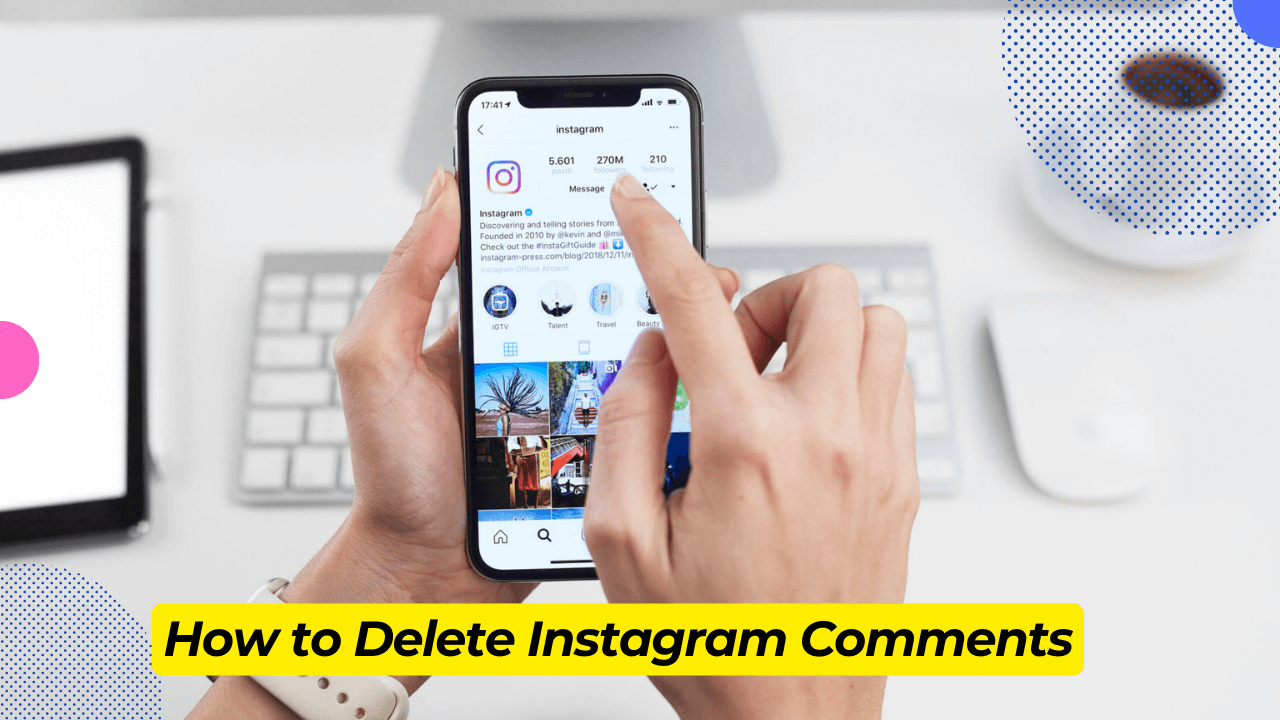 How to Delete Instagram Comments