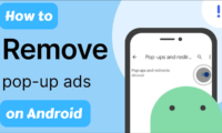 How to Stop Pop-Up Ads on Android (2025)