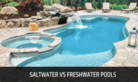 Saltwater vs Freshwater Pools | Which is right for you?