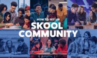 How To Set Up A Skool Community: The Step-by-Step Guide